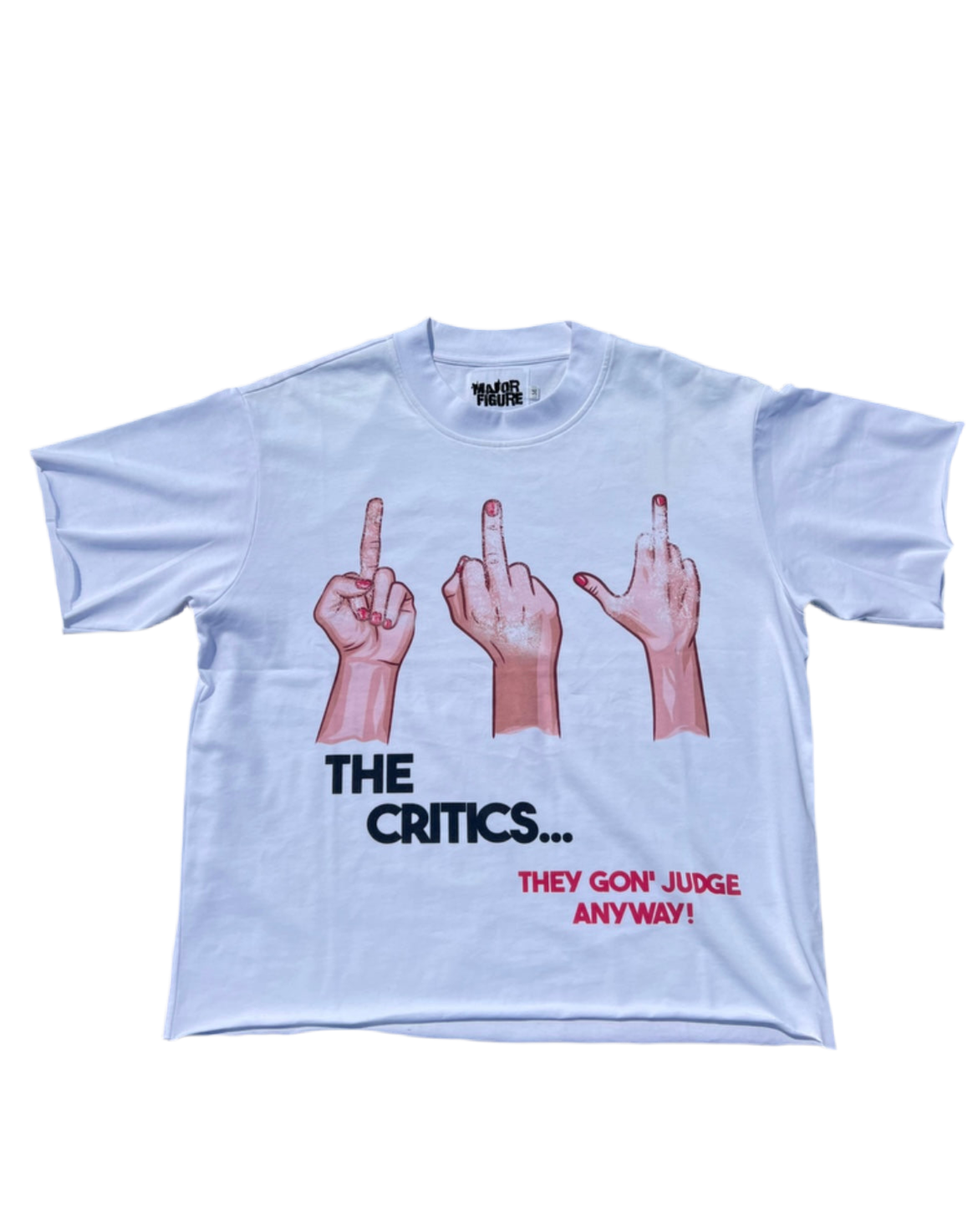 F*ck The Critics Tee