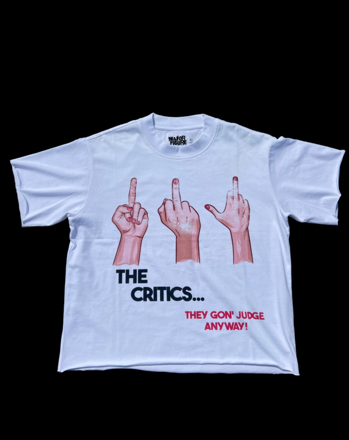 F*ck The Critics Tee